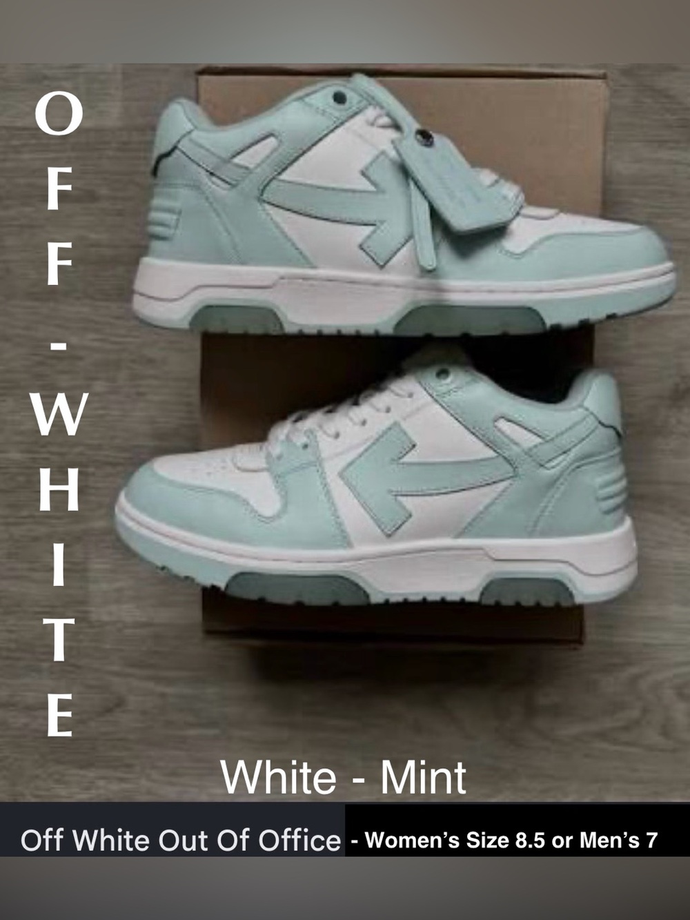 NWT Off-White Out of Office Low-Top Sneakers
Wht/Mint Women’s 8.5 Mens 7 AUTHENT